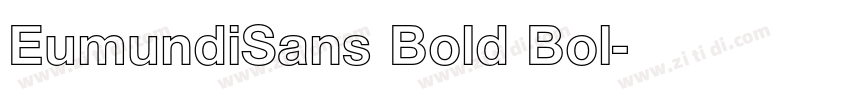 EumundiSans Bold Bol字体转换